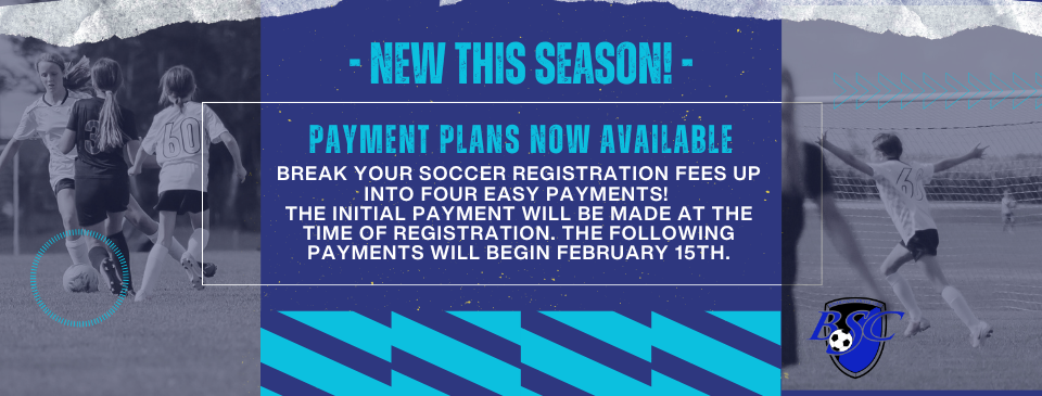 NEW this season - payment plans available for registration